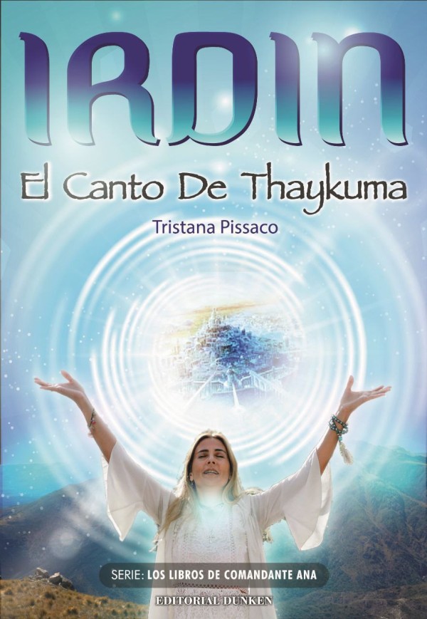 IRDIN. El canto de Thaykuma